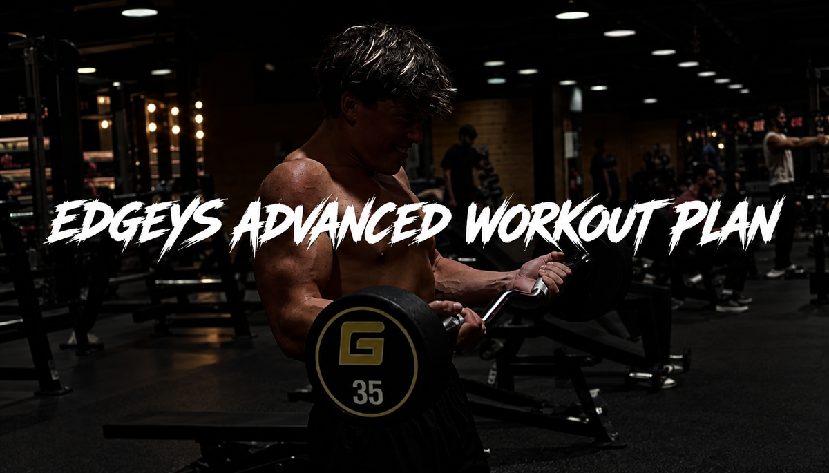 EDGEYS ADVANCED WORKOUT